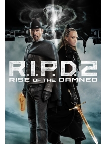 R.I.P.D. 2: Rise of the Damned