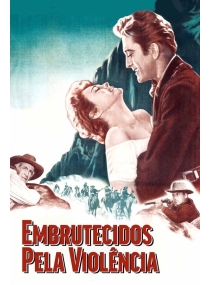 Embrutecidos Pela Violência