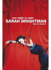 Sarah Brightman: One Night In Eden - Live In Concert