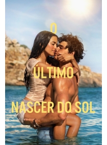 O Último Nascer do Sol