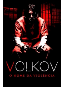 Volkov - O Nome da Violência