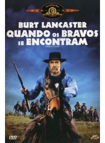 Quando os Bravos se Encontram