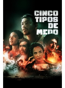 Cinco Tipos de Medo