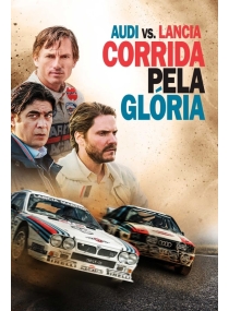 Audi vs. Lancia: Corrida pela Glória